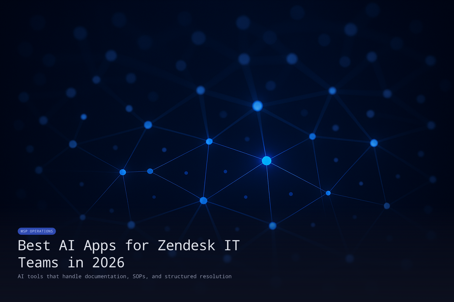 Best AI Apps for Zendesk IT Teams in 2026